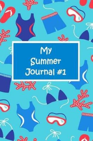 Cover of My Summer Journal #1