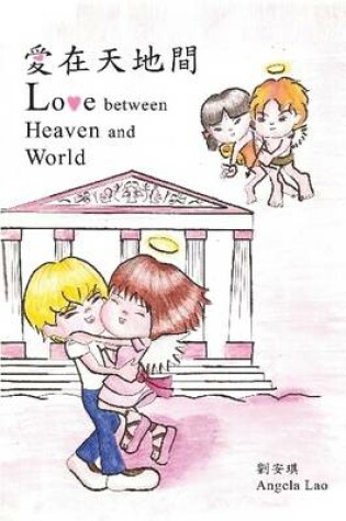 Cover of Love Between Heaven and World