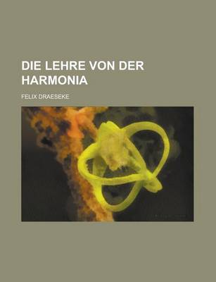 Book cover for Die Lehre Von Der Harmonia