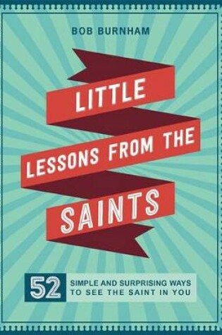 Cover of Little Lessons from the Saints