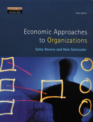 Book cover for Economic Approaches to Organizations