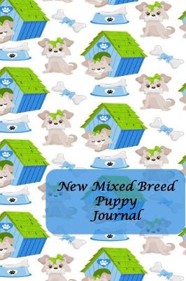 Book cover for New Mixed Breed Puppy Journal