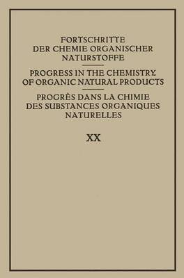 Cover of Fortschritte der Chemie Organischer Naturstoffe / Progress in the Chemistry of Organic Natural Products / Progres dans la Chimie des Substances Organiques Naturelles