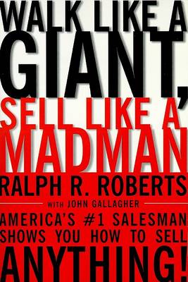 Book cover for Walk Like a Giant, Sell Like a Madman