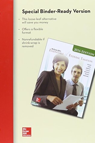 Cover of Loose-Leaf for McGraw-Hill's Essentials of Federal Taxation, 2016 Edition with Connect