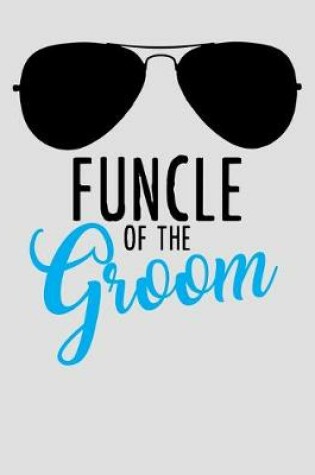 Cover of Funcle of the Groom