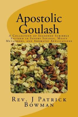 Book cover for Apostolic Goulash