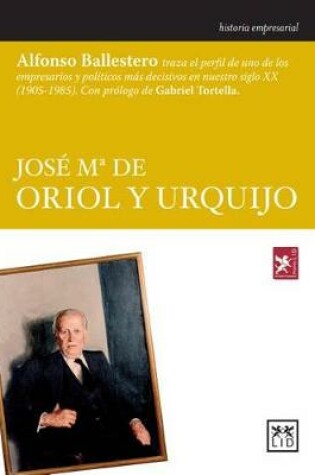 Cover of José Ma de Oriol y Urquijo