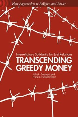 Cover of Transcending Greedy Money: Interreligious Solidarity for Just Relations