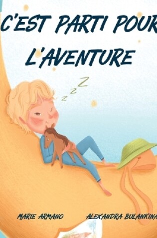 Cover of C'est parti pour l'aventure