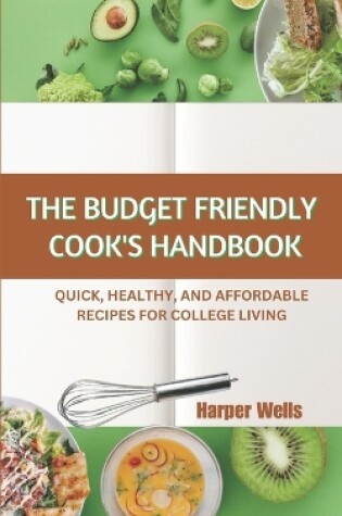 Cover of The Budget-Friendly Cook's Handbook