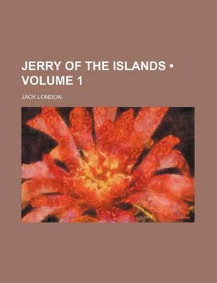 Book cover for Jerry of the Islands (Volume 1)