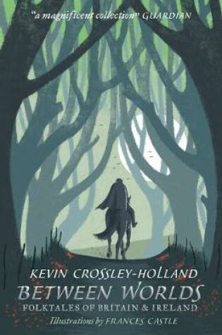 Cover of Between Worlds: Folktales of Britain & Ireland
