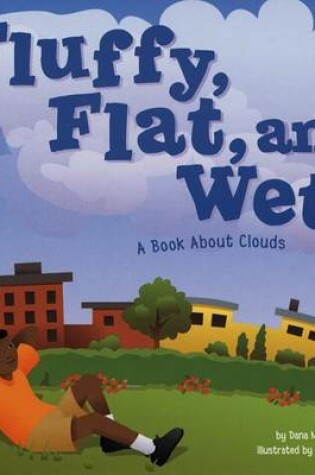 Cover of Fluffy, Flat, and Wet