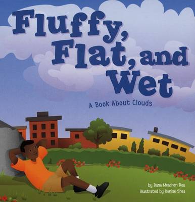 Cover of Fluffy, Flat, and Wet