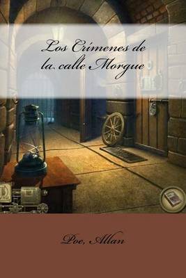 Book cover for Los Crimenes de La Calle Morgue