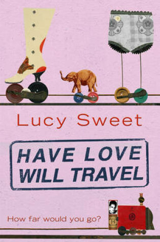Cover of Have Love Will Travel
