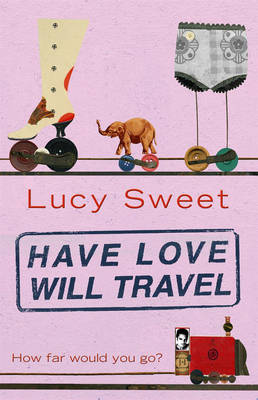 Book cover for Have Love Will Travel