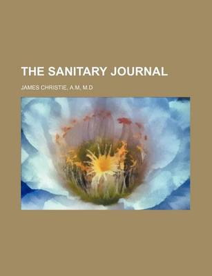 Book cover for The Sanitary Journal