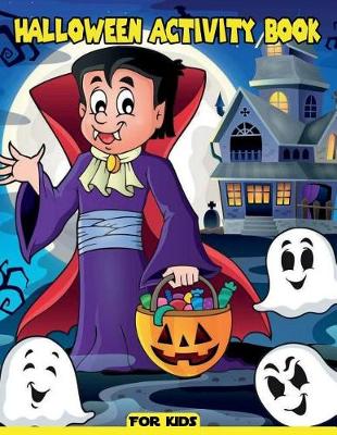 Cover of Halloween Activity Book For Kids