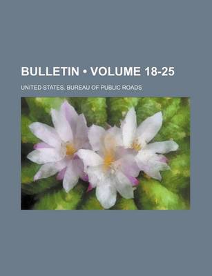 Book cover for Bulletin (Volume 18-25)