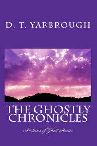 Cover of The Ghostly Chronicles