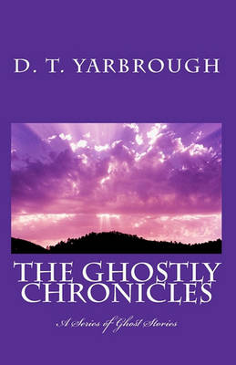 Book cover for The Ghostly Chronicles