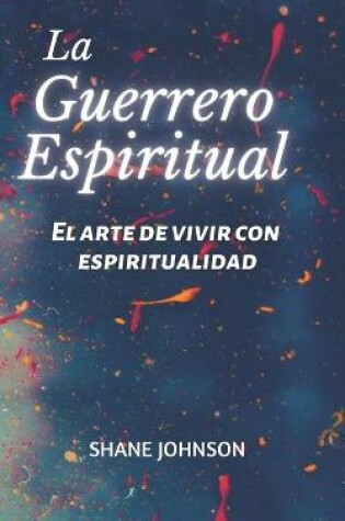 Cover of La Guerrero Espiritual