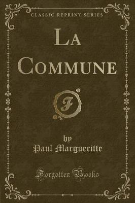 Book cover for La Commune (Classic Reprint)