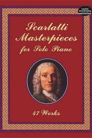 Cover of Scarlatti Masterpieces for Solo Piano