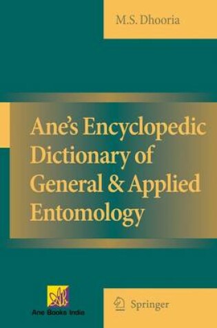 Cover of Ane's Encyclopedic Dictionary of General & Applied Entomology