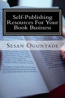 Book cover for Self-Publishing Resources For Your Book Business