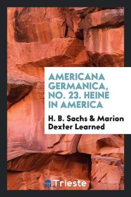 Book cover for Americana Germanica, No. 23. Heine in America