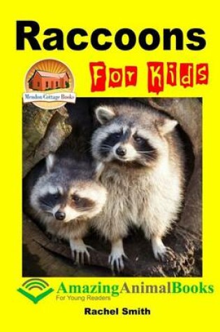 Cover of Raccoons For Kids