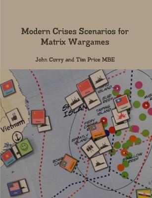 Book cover for Modern Crises Scenarios for Matrix Wargames