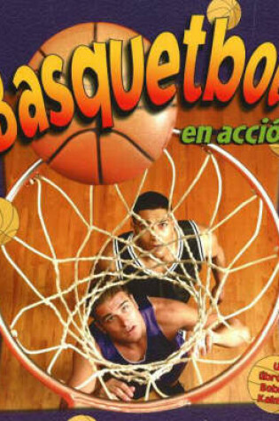 Cover of Basquetbol en Accion