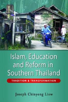 Book cover for Islam, Education and Reform in Southern Thailand