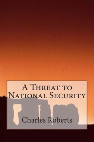 Cover of A Threat to National Security