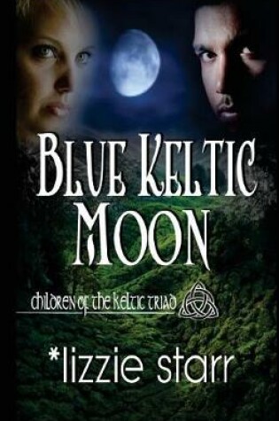 Cover of Blue Keltic Moon