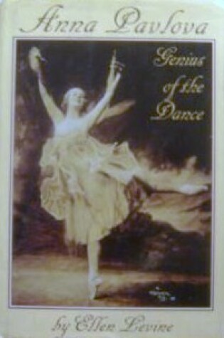 Cover of Anna Pavlova, Genius of the Dance