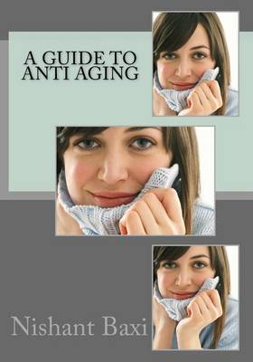 Book cover for A Guide to Anti Aging