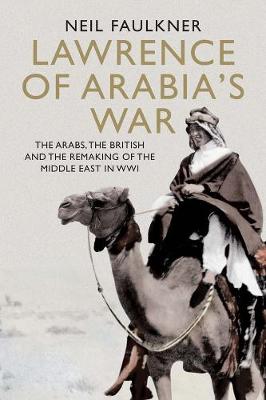 Book cover for Lawrence of Arabia's War