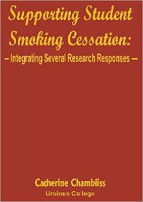 Book cover for Supporting Student Smoking Cessation: Integrating Several Research Responses