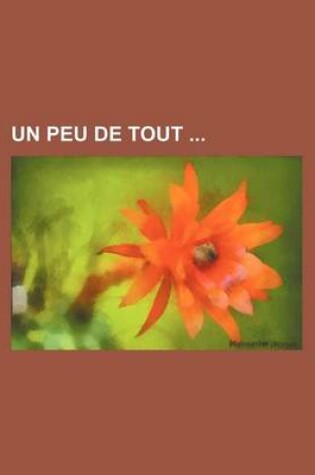 Cover of Un Peu de Tout