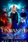 Book cover for Unwanted