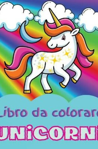 Cover of Libro da colorare unicorni