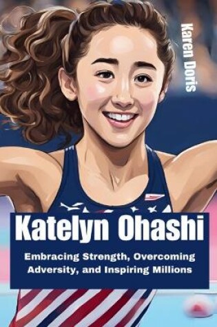 Cover of Katelyn Ohashi