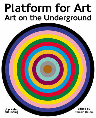 Book cover for Platform for Art: Art on the Underground