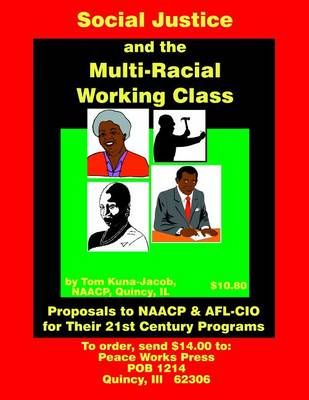 Book cover for "Social Justice and the Multi-Racial Working Class