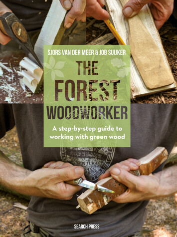 Book cover for The Forest Woodworker